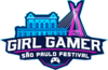 GIRLGAMER Esports Festival 2022: São Paulo