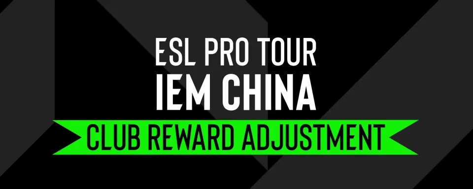 ESL将IEM China 2026奖金池提高到125万美元