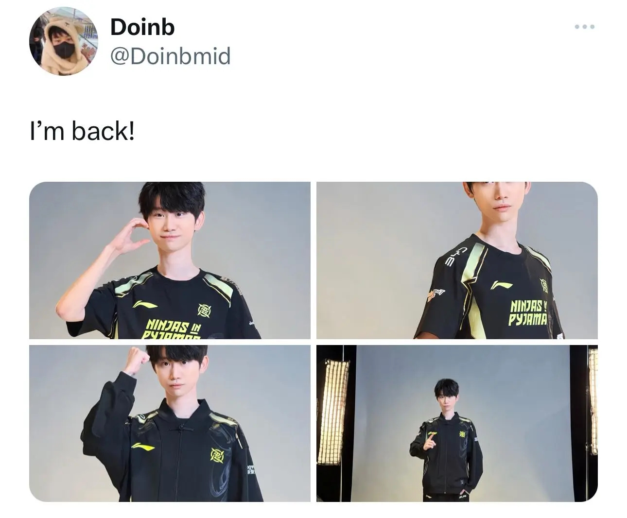 回到比賽並加入  Ninjas in Pyjamas ！  Doinb  更新了他的社交媒體，附上一張照片：我回來了！